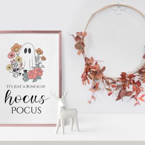 Its Just a Bunch of Hocus Pocus Halloween Print: Spooky Chic Wall Art (Digital Download)